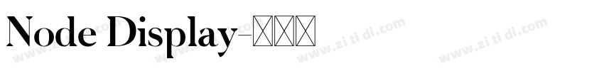 Node Display字体转换